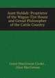 Aunt Huldah: Proprietor of the Wagon-Tire House and Genial Philosopher of the Cattle Country, Grace MacGowan Cooke , Alice MacGowan 
