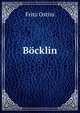 Bocklin, Fritz Ostini 