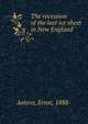 The recession of the last ice sheet in New England, Antevs, Ernst, 1888- 