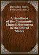 A Handbook of the Community Church Movement in the United States, David Roy Piper , Federated church 