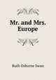 Mr. and Mrs. Europe, Ruth Osborne Swan 