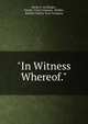 "In Witness Whereof.", Harley F. Drollinger , Fidelity Trust Company, Buffalo , Buffalo Fidelity Trust Company 