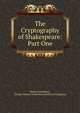 The Cryptography of Shakespeare: Part One, Walter Arensberg , George Fabyan Collection (Library of Congress) 