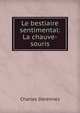 Le bestiaire sentimental: La chauve-souris, Charles Derennes 