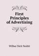 First Principles of Advertising, Wilbur Dick Nesbit 