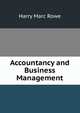 Accountancy and Business Management, Harry Marc Rowe 