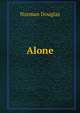 Alone, Norman Douglas 