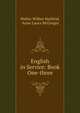English in Service: Book One-three, Walter Wilbur Hatfield, Anne Laura McGregor 