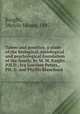 Taboo and genetics; a study of the biological, sociological and psychological foundation of the family, by M. M. Knight, P.H.D., Iva Lowther Peters,, PH. D. and Phyllis Blanchard, Knight, Melvin Moses, 1887- 