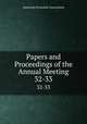 Papers and Proceedings of the Annual Meeting. 32-33, American Economic Association 