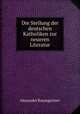Die Stellung der deutschen Katholiken zur neueren Literatur, Alexander Baumgartner 