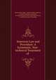 American Law and Procedure: A Systematic, Non-technical Treatment of ., James Parker Hall , James De Witt Andrews , La Salle Extension University, La Salle Extension University Dept. of Law, La Salle Extension University 