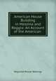 American House Building in Messina and Reggio: An Account of the American ., Reginald Rowan Belknap 