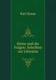 Heine und die Folgen. Schriften zur Literatur, Karl Kraus 