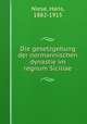 Die gesetzgebung der normannischen dynastie im regnum Siciliae, Niese, Hans, 1882-1915 