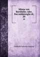 Minna von Barnhelm; oder, Das soldatengluck;. 20, Gotthold Ephraim Lessing 