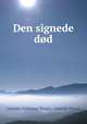 Den signede dod, Laurids Valdemar Bruun, Laurids Bruun 