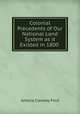 Colonial Precedents of Our National Land System as it Existed in 1800 ., Amelia Clewley Ford 