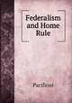 Federalism and Home Rule, Pacificus 