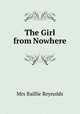 The Girl from Nowhere, Mrs Baillie Reynolds 