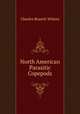 North American Parasitic Copepods, Charles Branch Wilson 
