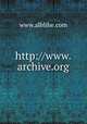 http://www.archive.org, www.alblihe.com 