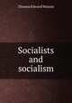 Socialists and socialism, Thomas E. Watson 