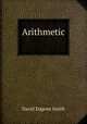 Arithmetic ., Smith, David Eugene, 1860-1944 