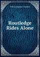 Routledge Rides Alone, Comfort Will Levington 