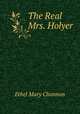 The Real Mrs. Holyer, Ethel Mary Channon 
