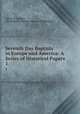 Seventh Day Baptists in Europe and America: A Series of Historical Papers .. 1, Albert N. Rogers , Seventh Day Baptist General Conference 