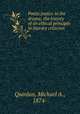 Poetic justice in the drama; the history of an ethical principle in literary criticism, Quinlan, Michael A., 1874- 
