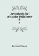 Zeitschrift fr celtische Philologie. 8, Bernard Mees 