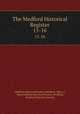The Medford Historical Register. 15-16, Medford Historical Society (Medford, Mass .), Mass Medford Historical Society (Medford, Medford Historical Society 