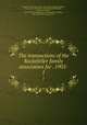 The transactions of the Rockefeller family association for . 1905-. 1, Rockefeller family association. [from old catalog],Rockefeller, Henry Oscar, 1862- [from old catalog] ed,Rockefeller, Benjamin Franklin, 1835- [from old catalog] joint ed,Rockefeller, Claudius, 1849- [from old catalog] joint ed 