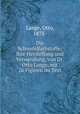 Die Schwefelfarbstoffe; ihre Herstellung und Verwendung, von Dr. Otto Lange, mit 26 Figuren im Text, Lange, Otto, 1875- 