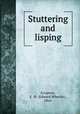 Stuttering and lisping, Scripture, E. W. (Edward Wheeler), 1864- 