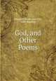 God, and Other Poems, Margaret Sands Linn Parr, John Bowring 