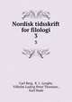 Nordisk tidsskrift for filologi. 3, Carl Berg, K. J . Lyngby, Vilhelm Ludvig Peter Thomsen , Karl Hude 