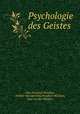Psychologie des Geistes, Otto Friedrich Pfordten, freiherr Von Der Otto Friedrich Pfordten, Otto von der Pfordten 