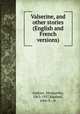 Valserine, and other stories (English and French versions), Audoux, Marguerite, 1863-1937,Raphael, John N., tr 