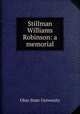 Stillman Williams Robinson: a memorial, Ohio State University 
