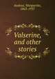 Valserine, and other stories, Audoux, Marguerite, 1863-1937 