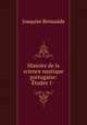 Histoire de la science nautique portugaise: Etudes 1- ., Joaquim Bensaude 