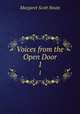 Voices from the Open Door. 1, Margaret Scott Houts 