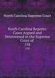 North Carolina Reports: Cases Argued and Determined in the Supreme Court of .. 158, North Carolina Supreme Court 