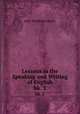 Lessons in the Speaking and Writing of English.. bk. 2, John Matthews Manly 