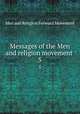 Messages of the Men and religion movement . 5, Men and Religion Forward Movement 