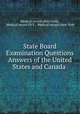 State Board Examination Questions & Answers of the United States and Canada ., Medical record (New York), Medical record (N.Y., Medical record (New York 