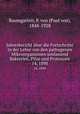 Jahresbericht ber die Fortschritte in der Lehre von den pathogenen Mikroorganismen umfassend Bakterien, Pilze und Protozon. 14, 1898, Baumgarten, P. von (Paul von), 1848-1928 